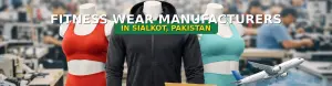 Top 3 Fitness Wear Manufacturers in Sialkot, Pakistan (2026)