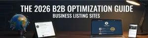 The Step-by-Step Guide to Optimizing Your Profile on Business Listing Sites
